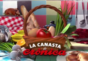 LA CANASTA DE CRÓNICA