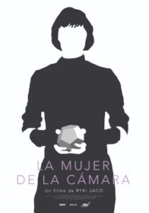 LA MUJER DE LA CÁMARA